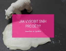 Návod jak vyrobit sníh pro děti - snadno a rychle 7 jak vyrobit sníh pro děti