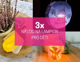 Rozsviťte podzim! 3x snadná výroba lampionu s dětmi do průvodu 2 jak vyrobit lampion s dětmi
