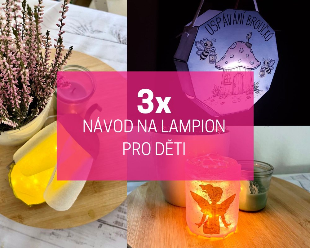 jak vyrobit lampion s dětmi
